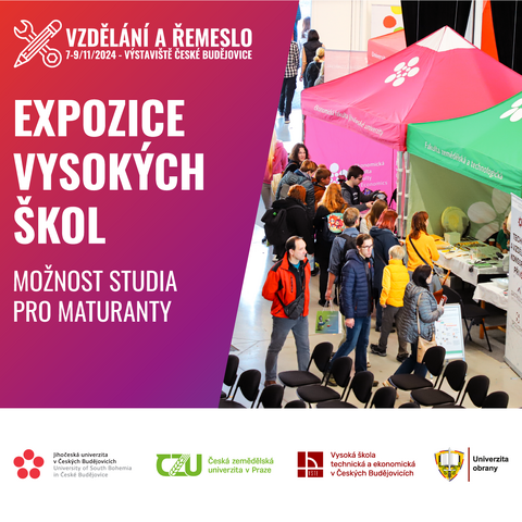 VZDĚLÁNÍ A ŘEMESLO 2024: EXPOZICE VYSOKÝCH ŠKOL