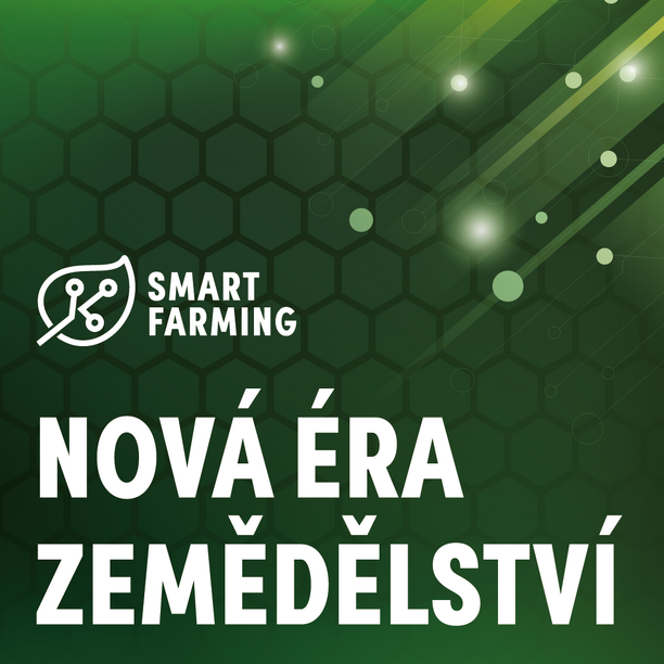 SMART FARMING - PRECIZNÍ ZEMĚDĚLSTVÍ